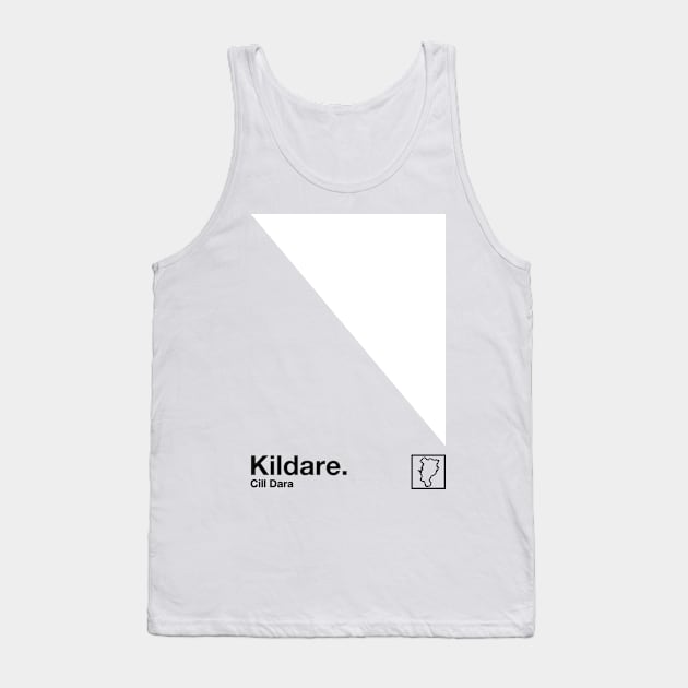 County Kildare / Original Retro Style Minimalist Poster Design Tank Top by feck!